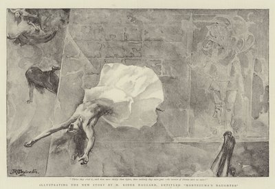 Illustration der neuen Geschichte von H. Rider Haggard, betitelt Montezumas Tochter von John Reinhard Weguelin