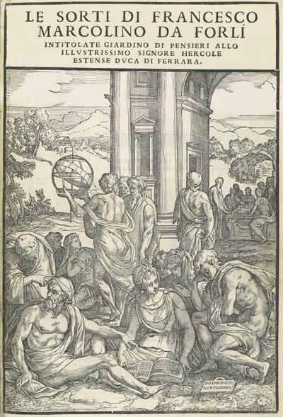 Le Sorti...intitolate giardino di pensieri, Oktober 1540. Schöpfer: Unbekannt, Marco Dente von Marco Dente