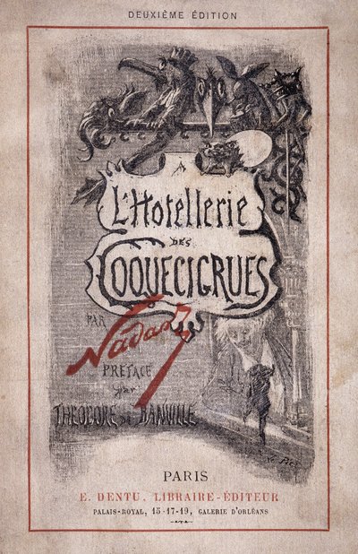 Buch „Die Hotellerie des Coquecicrues“. Bleistiftnotizen, Vorwort von Théodore de Banville von Nadar