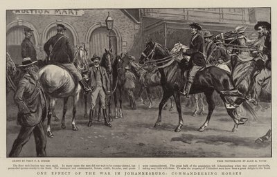 Eine Auswirkung des Krieges in Johannesburg, Beschlagnahmung von Pferden von Percy F.S. Spence
