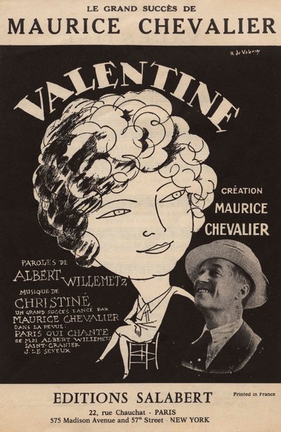 Titelblatt der Partitur des großen Erfolgs von Maurice Chevalier „Valentine“ Text von Albert Willemetz Musik von Christine, Editionen Salabert, ca. 1925 von Roger de Valerio