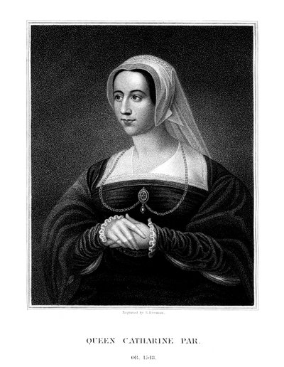 Catherine Parr, Königin von Heinrich VIII., 1823 von S. Freeman