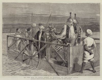 Auf dem Weg nach Indien, Fähre bei Kantara, am Suezkanal von Samuel Edmund Waller