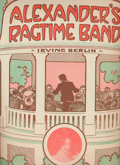 Alexanders Ragtime Band, 1911 von Unbekannt
