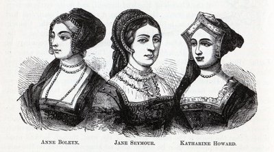 Anne Boleyn. Jane Seymour. Katharine Howard, 1882 von Unbekannt