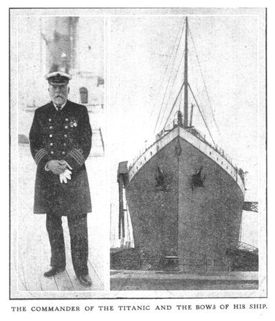 Der Kommandant der Titanic und der Bug seines Schiffes, 20. April 1912 von Unbekannt