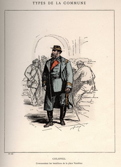 Kommune von Paris: Kostüm von COLONEL COMMANDING LES BATALLIONS DE LA PLACE VENDOME (13) in „Les Communeux“ von Unbekannt