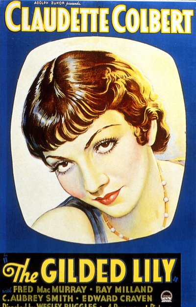 Gilded Lily von Wesley Ruggles mit Claudette Colbert 1935 von Unbekannt