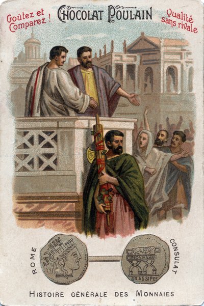 Caius Licinius Calvus Stolon trägt zur politischen Machtübernahme der Plebejer bei, indem er ihnen Zugang zum Konsulat verschafft. In Allgemeine Münzgeschichte. Schokoladen-Fohlen-Chromolithographie des späten 19. Jahrhunderts. Private Sammlung. von Unknown artist