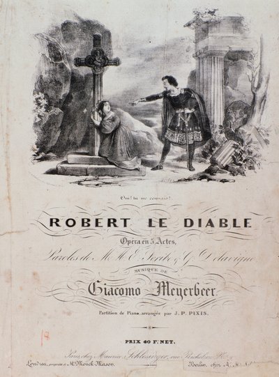 Frontispiz von Robert le diable, Oper von Meyerbeer (19. Jahrhundert) von Unknown artist