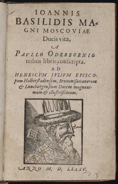 Iwan IV. Wassiljewitsch, genannt Iwan der Schreckliche (1530-1584) - Ioannis Basilidis Magni Moscoviae Ducis Vita (Titelseite) von Unknown artist