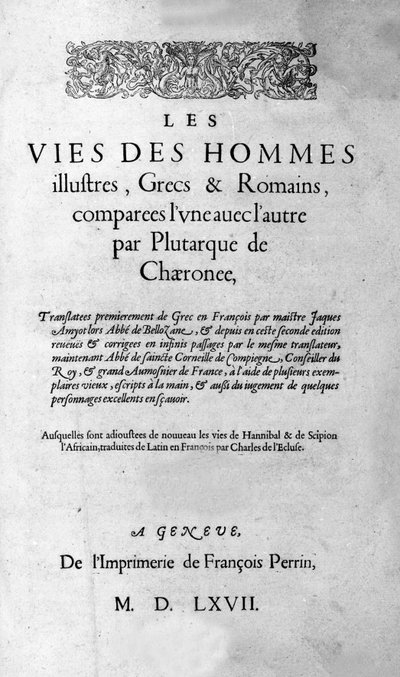 Das Leben berühmter Männer. Seite aus Plutarchs Buch von Cheronee, auch genannt „Parallele Leben“. Schweizer Ausgabe 1567. von Unknown artist