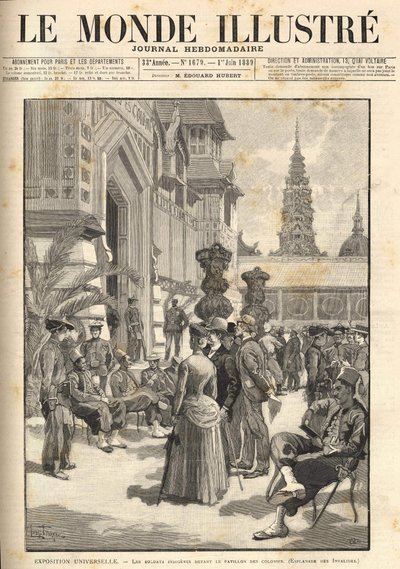 Weltausstellung 1889 - Indigene Soldaten vor dem Kolonialpavillon (Esplanade des Invalides). Titelbild „Le Monde Illustré“ vom 01.06.1889 von Unknown artist