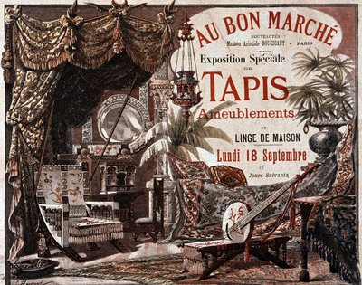 Möbel und Möbelteppiche - Werbung des Geschäfts „Le bon marche“, Ende des 19. Jahrhunderts von Unknown artist