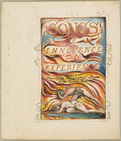 Lieder der Unschuld und der Erfahrung, die zwei gegensätzlichen Zustände der menschlichen Seele zeigend, ca. 1825 von William Blake