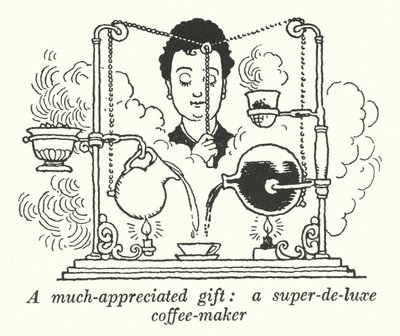 Ein sehr geschätztes Geschenk, eine super-de-luxe Kaffeemaschine von William Heath Robinson