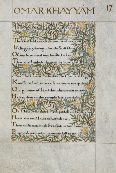 Die Rubaiyat von Omar Khayyam; Verse 55 - 57. Kalligraphisch geschrieben und dekoriert von William Morris, mit Rändern aus Laub und Blumen von William Morris
