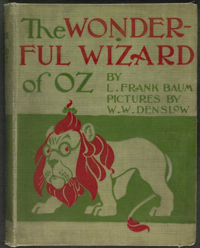 Vorderseite von "Der wunderbare Zauberer von Oz" von Lyman Frank Baum von William Wallace Denslow