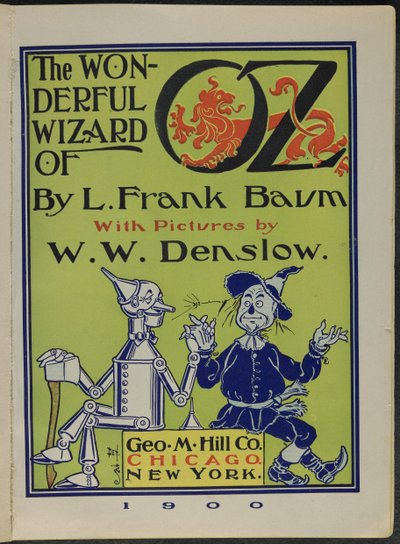 Frontispiz von "Der wunderbare Zauberer von Oz" von Lyman Frank Baum von William Wallace Denslow