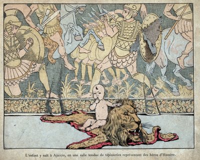 Das Kind wurde in Ajaccio 1769 geboren - Lithographie von Job (Jacques Onfroy de Breville) aus „Le Grand Napoleon des Petites Enfants“ 1893 von pseudonym for Onfray de Breville Jacques Job