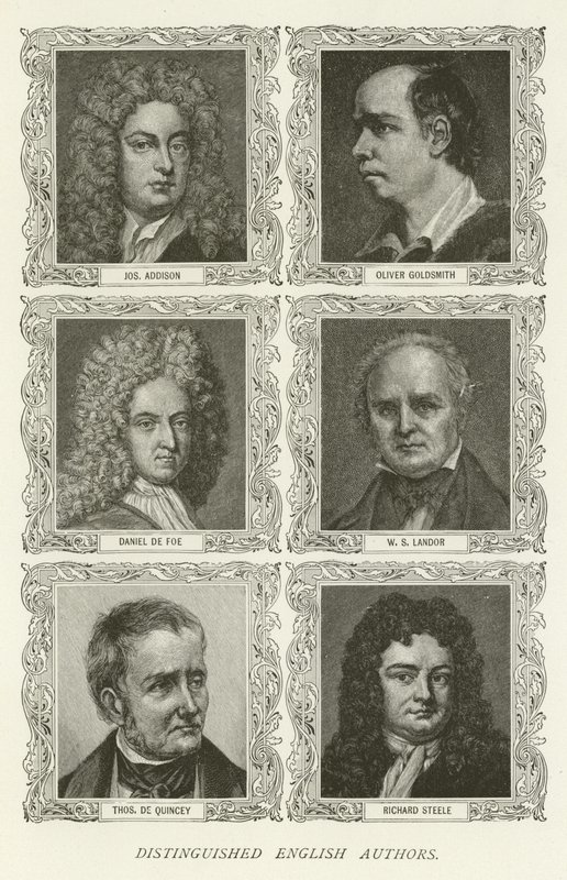Berühmte englische Autoren, Joseph Addison, Oliver Goldsmith, Daniel Defoe, W. S. Landor, Thomas De Quincey, Richard Steele von American School