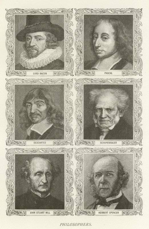 Philosophen, Lord Bacon, Pascal, Descartes, Schopenhauer, John Stuart Mill, Herbert Spencer von American School