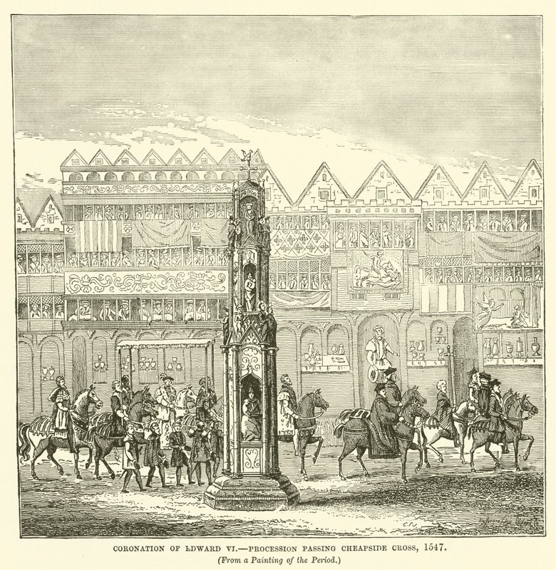 Krönung von Edward VI., Prozession vorbei am Cheapside Cross, 1547 von English School