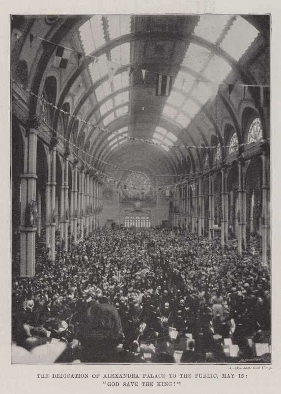 Die Widmung des Alexandra Palace an die Öffentlichkeit, 18. Mai, Gott schütze den König! von English Photographer