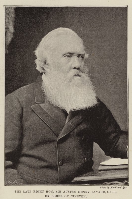 Der verstorbene ehrenwerte Sir Austen Henry Layard, GCB, Entdecker von Ninive von English Photographer