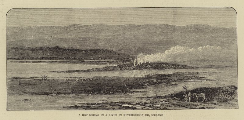 Eine heiße Quelle in einem Fluss in Reykholtsdalur, Island (Stich) von English School