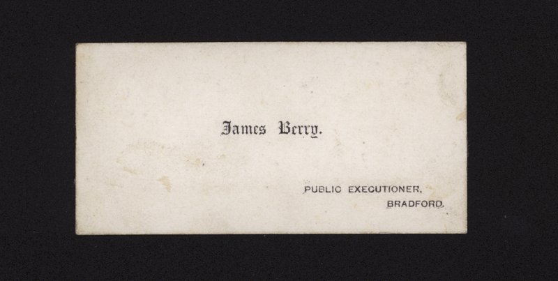 Visitenkarte von James Berry, öffentlicher Henker von English School