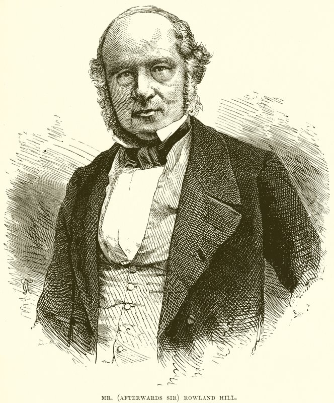 Mr. (später Sir) Rowland Hill von English School