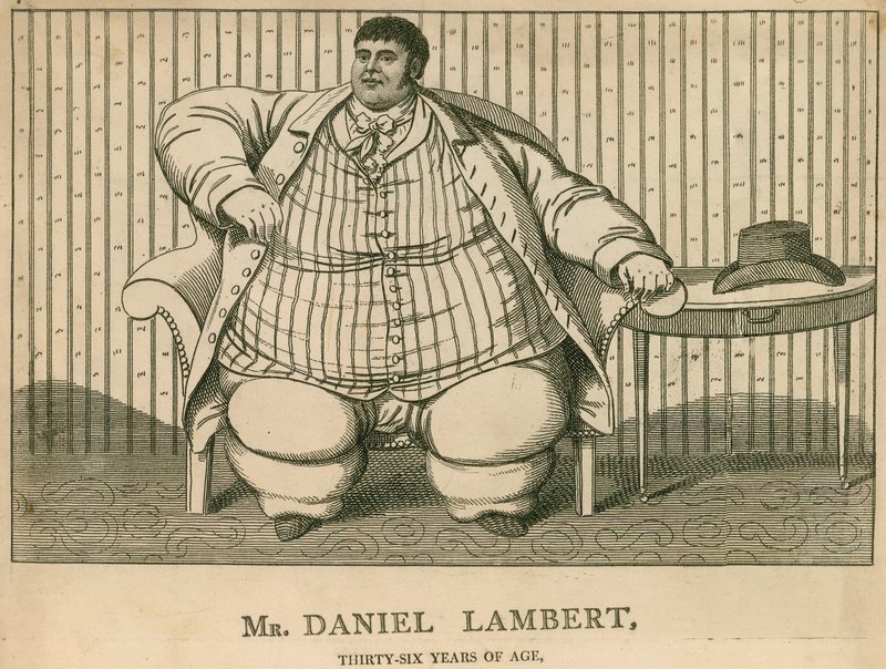 Herr Daniel Lambert, im Alter von 36 Jahren wog er 50 Stein von English School