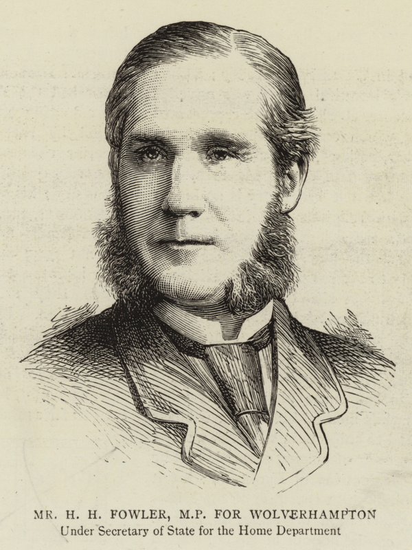 Herr H H Fowler, Abgeordneter für Wolverhampton von English School