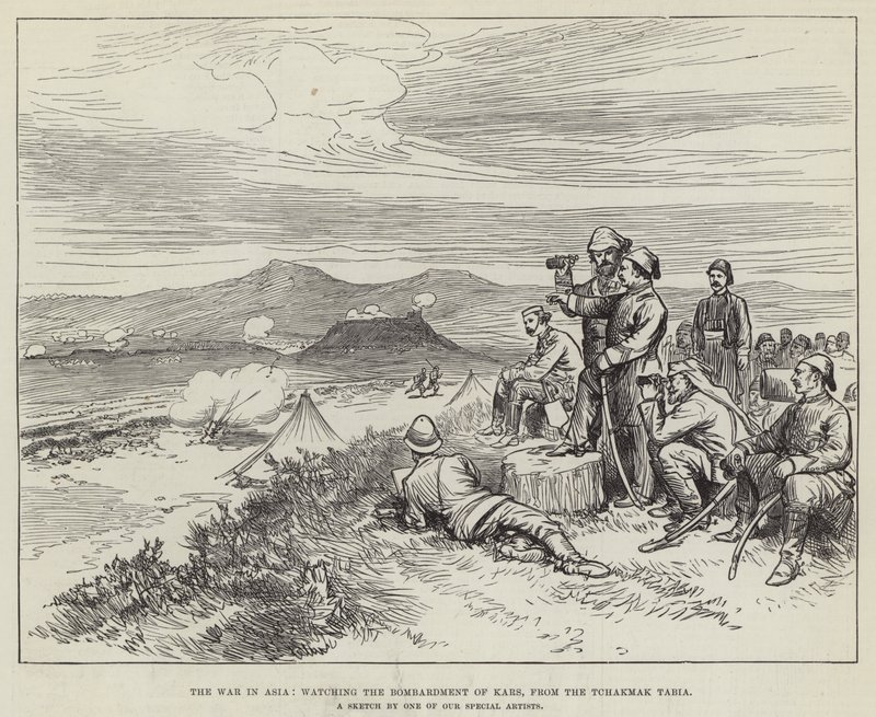 Der Krieg in Asien, Beobachtung des Bombardements von Kars, von der Tchakmak Tabia (Stich) von English School