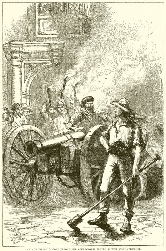 Der Mob feuert Kanonen vor dem Gerichtsgebäude, wo McLeod eingesperrt war von English School