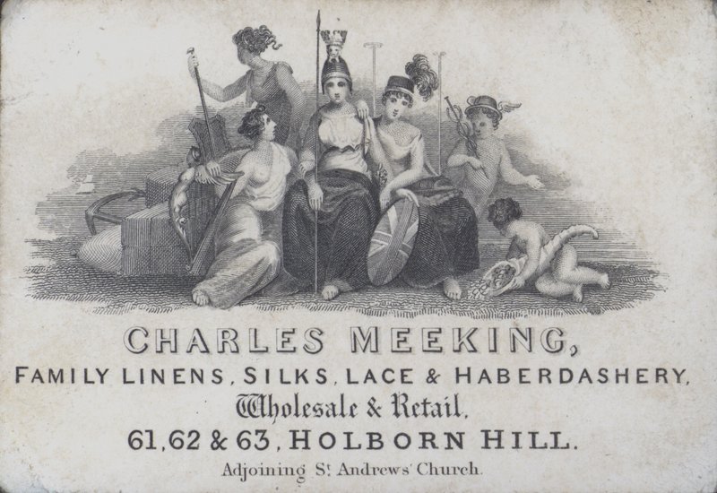 Handelskarte, die Charles Meeking, Leinen-, Seiden-, Spitzen- und Kurzwarenhändler, Holborn Hill, London, bewirbt von English School