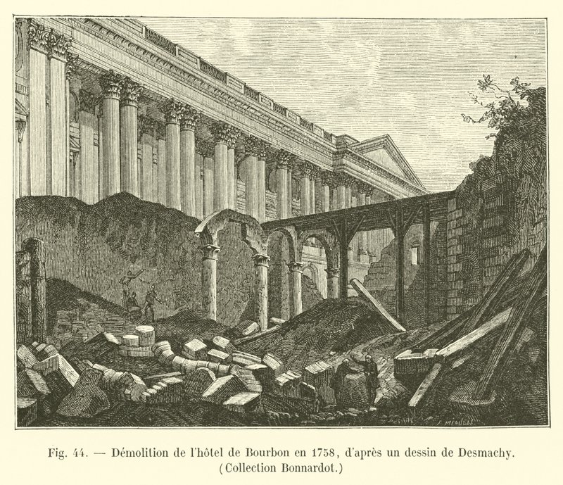 Abriss des Hotel de Bourbon im Jahr 1758, nach einer Zeichnung von Desmachy, Sammlung Bonnardot von French School