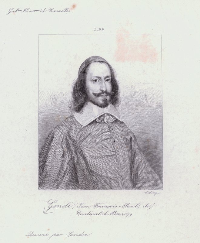 Jean François Paul de Gondi, Kardinal de Retz, französischer Geistlicher und Agitator im Fronde-Bürgerkrieg (Gravur) von French School