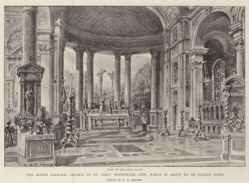 Die römisch-katholische Kirche St. Mary, Moorfields, City, die abgerissen werden soll von Henry William Brewer