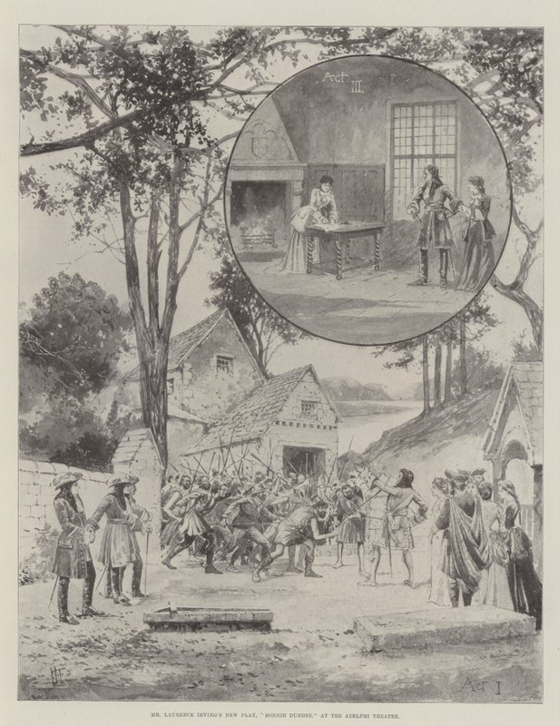 Mr. Laurence Irvings neues Stück, Bonnie Dundee, im Adelphi Theatre von Joseph Holland Tringham