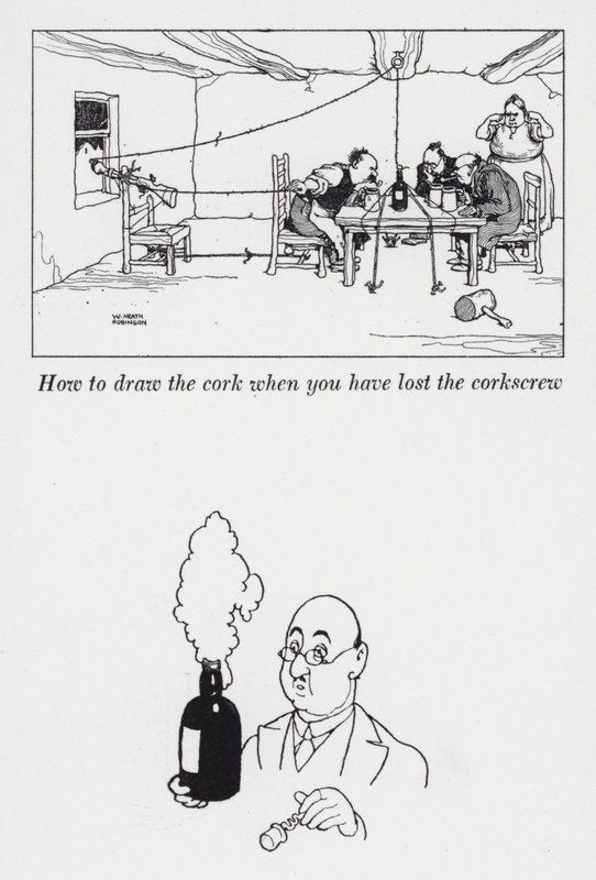 Wie man den Korken zieht, wenn man den Korkenzieher verloren hat von William Heath Robinson
