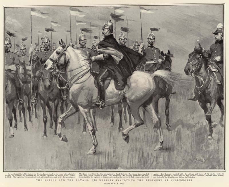Der Kaiser und die Royals, Seine Majestät inspiziert das Regiment in Shorncliffe von William T. Maud