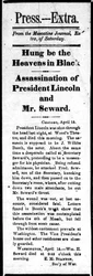 Schlagzeile zur Ermordung Abraham Lincolns (1809-65) und zum versuchten Attentat auf William Seward (1801-72), aus Press Extra, 15. April 1865