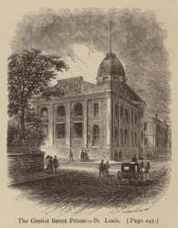 Das Gratiot Street Gefängnis, St. Louis