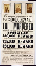 Plakat des Kriegsministeriums in Washington, das eine Belohnung von $100,000 für die Auffindung des Mörders von Abraham Lincoln auslobt, 20. April 1865