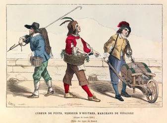 Ein Brunnenschütze, ein Austernverkäufer und ein Essigverkäufer in Paris zur Zeit von König Ludwig XIII.