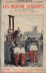 Die vier Sergeanten (Jean Francois Bories, Jean Joseph Pommier, Marius Claude Raoulx und Charles Goubin) von La Rochelle auf dem Weg zum Schafott