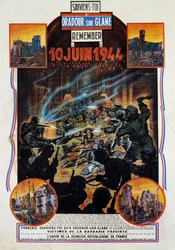 Zweiter Weltkrieg: Plakat zur Erinnerung an das Massaker von Oradour-sur-Glane (Oradour sur Glane) in der Oberen Vienne am 10.06.1944. Dieses Dorf wurde nach der Gefangennahme zweier deutscher Offiziere durch die Widerstandskämpfer zerstört. 1944 Paris, Mu