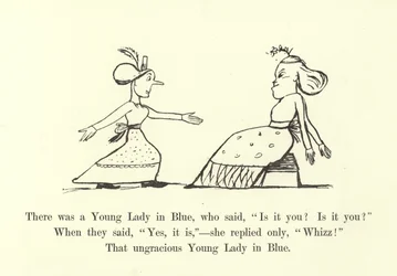 Es war eine junge Dame in Blau, die sagte, Bist du es? Bist du es?